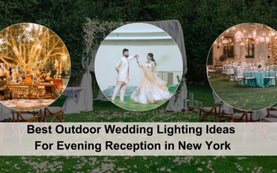 Best Outdoor Wedding Lighting Ideas For Evening Reception in New York