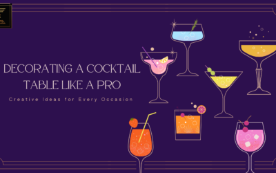 Decorating a Cocktail Table Like a Pro: Creative Ideas for Every Occasion