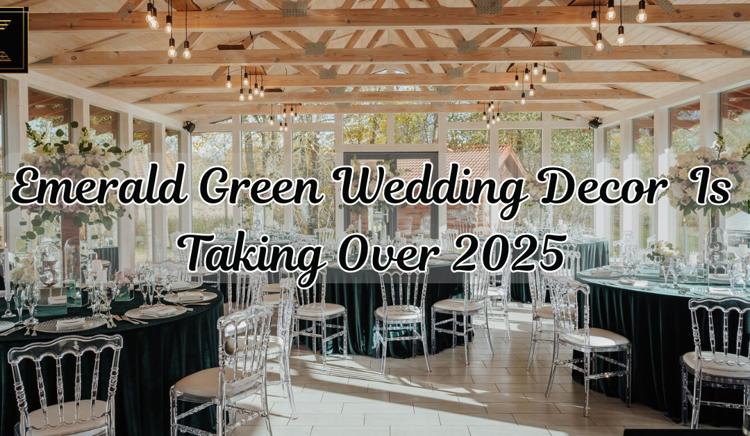 Luxurious emerald green and gold wedding decor with floral arrangements, velvet seating, and gold table accents – 2025 wedding trend