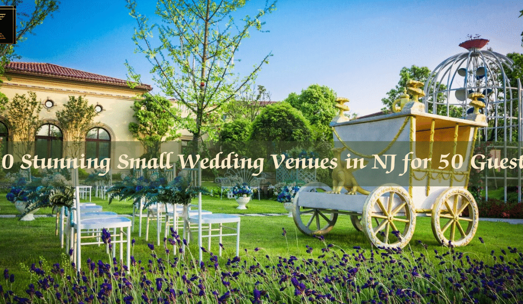 Small wedding venue setup in NJ with elegant decor.